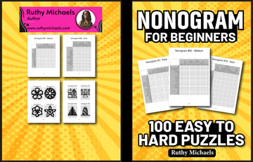 NONOGRAM FOR BEGINNERS: 100 EASY TO HARD PUZZLES